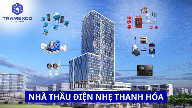 Nhà thầu điện nhẹ Thanh Hóa